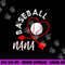 Baseball Nana Baseball Player Grandma Retirement Baseball png, sublimation copy.jpg
