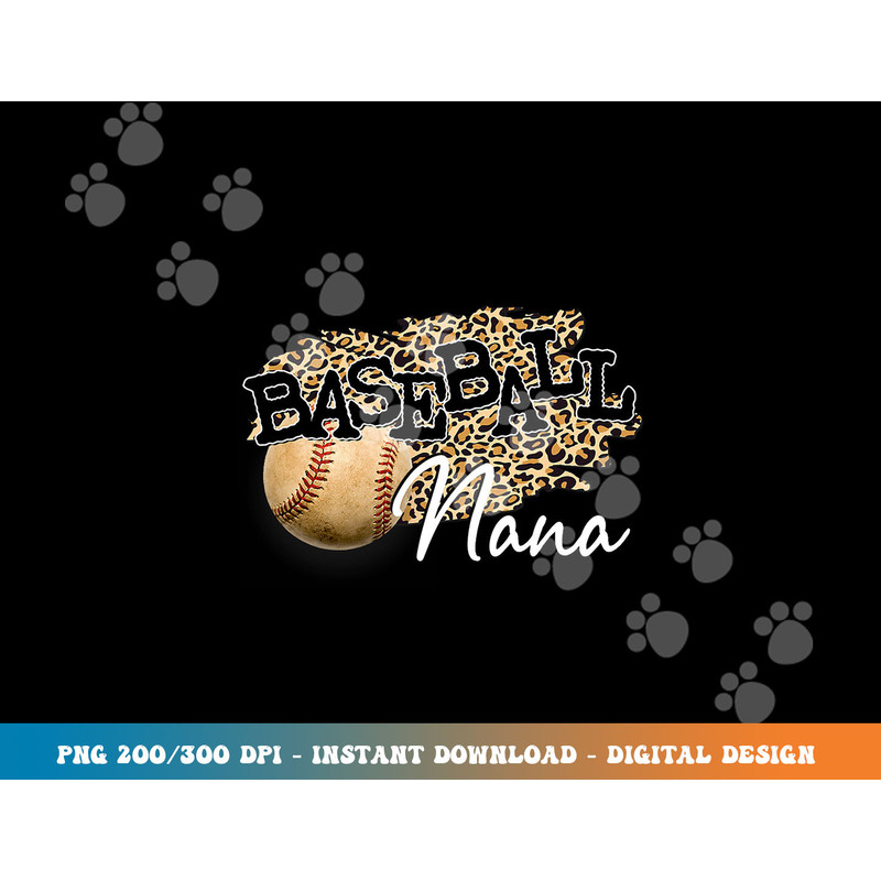 Baseball Nana Leopard Mother s Day png, sublimation copy.jpg
