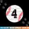 Baseball Number 4 Ball Vintage for Baseball Players Gift png, sublimation copy.jpg