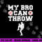 Baseball Pitcher Funny Sister Brother png, sublimation copy.jpg