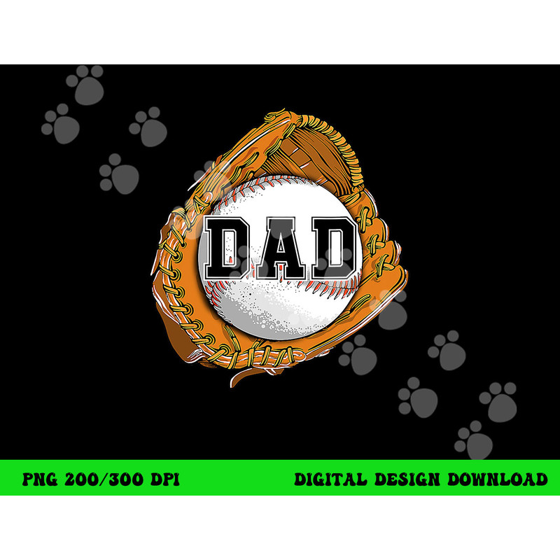 Baseball Catch Glove Baseball Dad Baseball Daddy Fathers Day png, sublimation copy.jpg