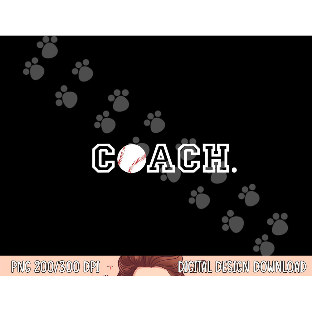 Baseball Coach - Appreciation Gift for Coaches png, sublimation copy.jpg