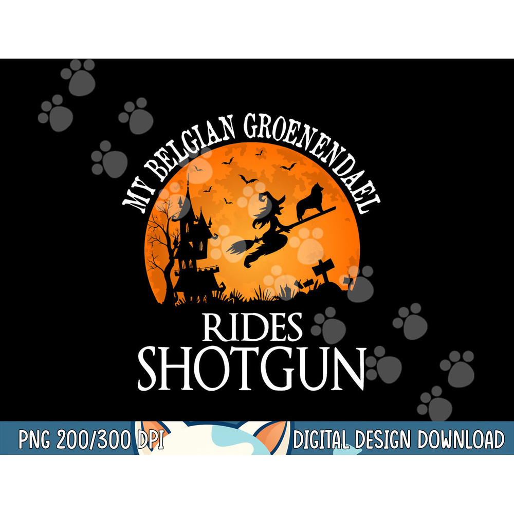 Belgian Groenendael Rides Shotgun Dog Lover png, sublimation copy.jpg