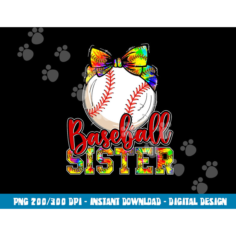 Baseball Sister Leopard Tie Dye Funny Mothers Day Girl Women png, sublimation copy.jpg