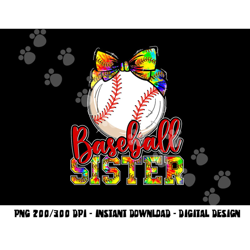 Baseball Sister Leopard Tie Dye Funny Mothers Day Girl Women png, sublimation copy.jpg