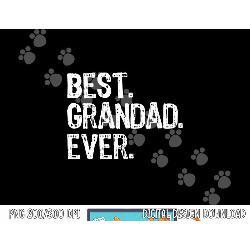 Best Grandad Ever Family Funny Cool png,sublimation copy.jpg