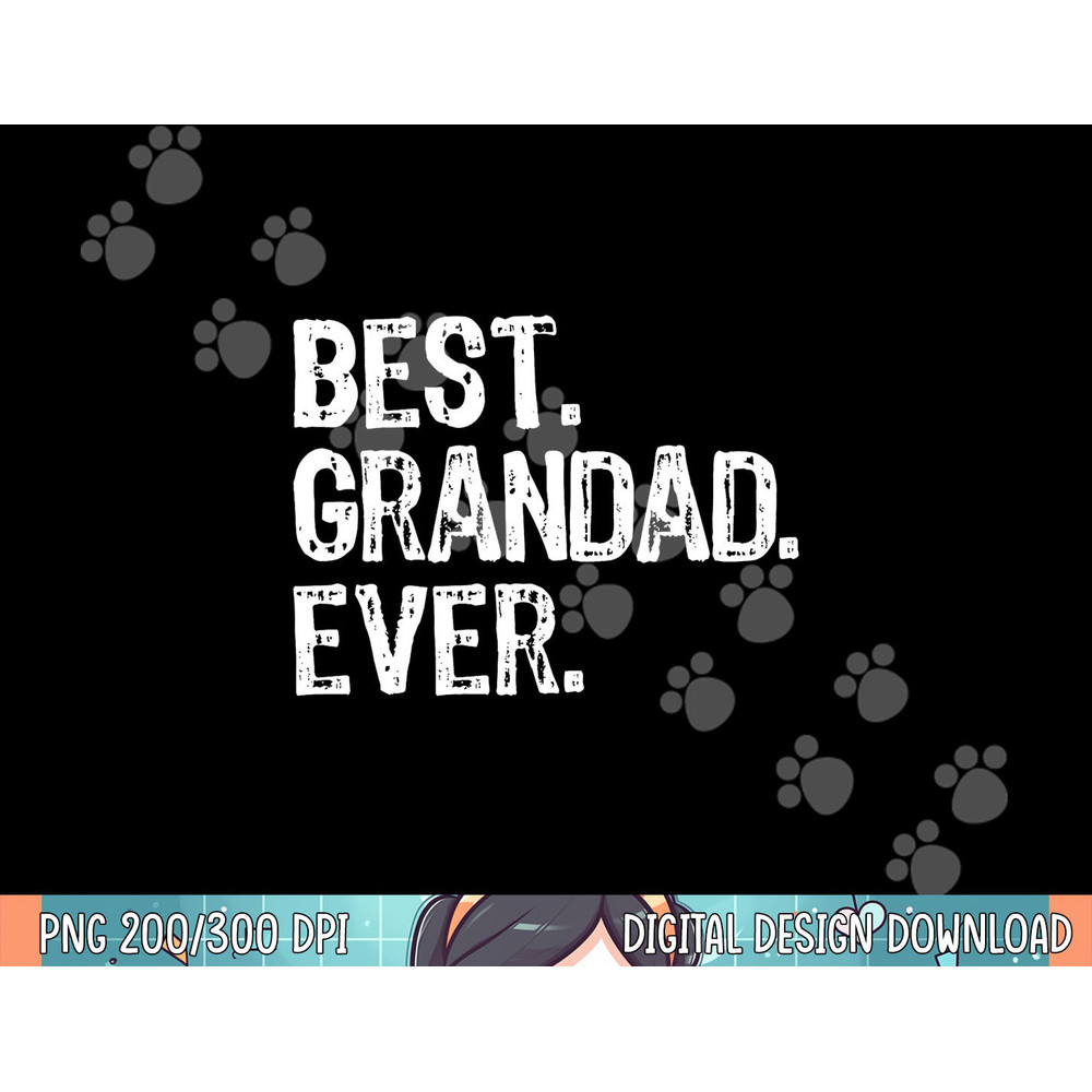 Best Grandad Ever Family Funny Cool png,sublimation copy.jpg