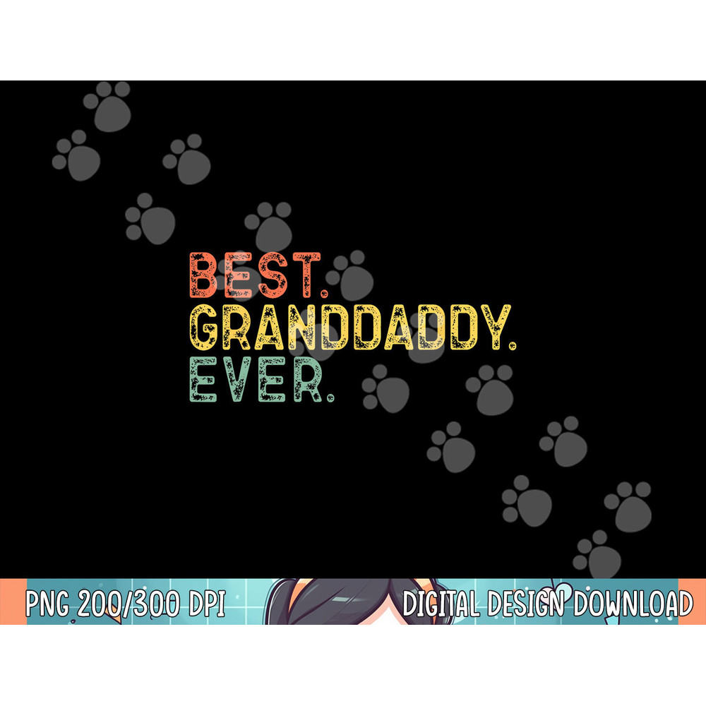 Best Granddaddy Ever Family Funny Cool Vintage Grand-daddy png,sublimation copy.jpg