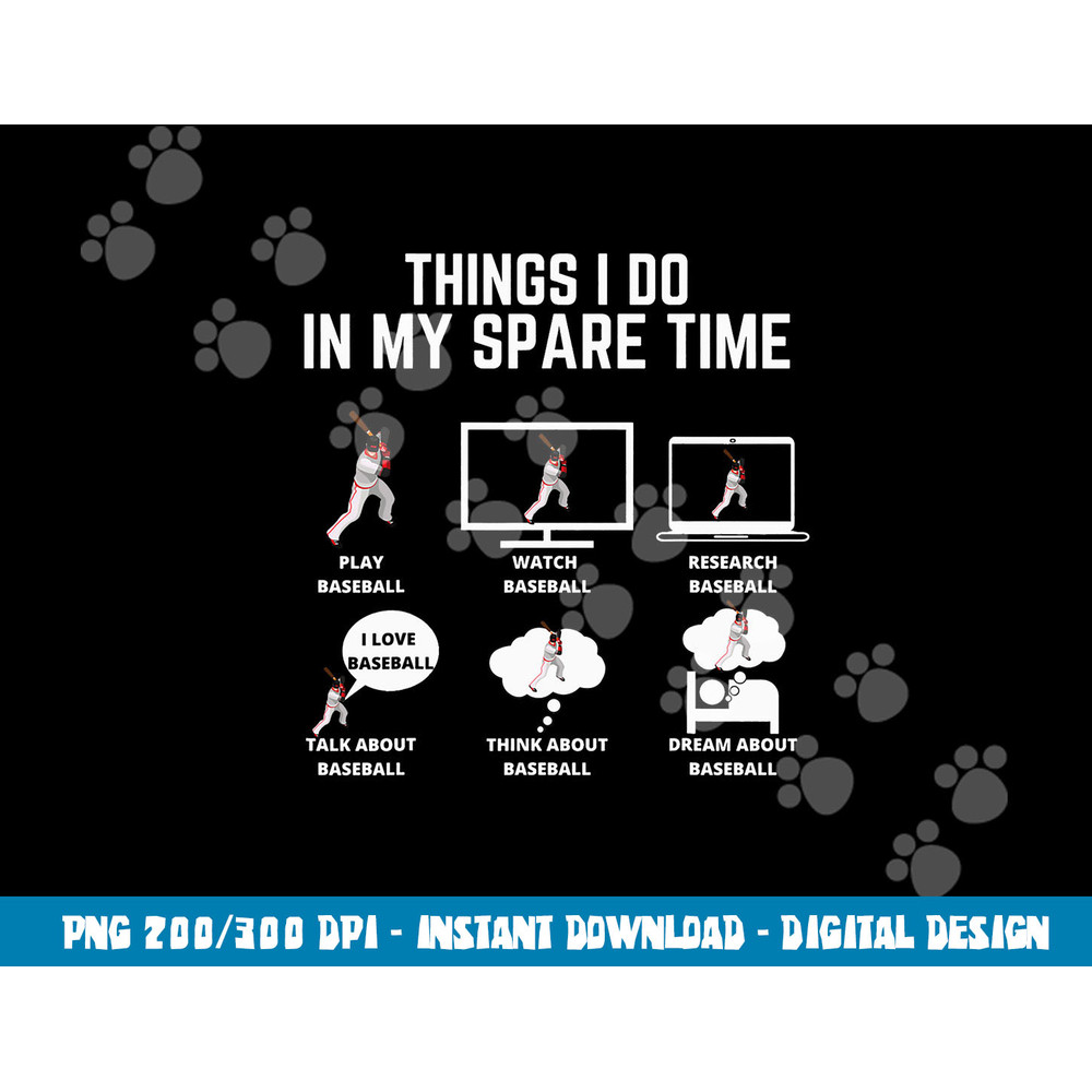 Baseball Thing I do in my spare time Classic png, sublimation copy.jpg