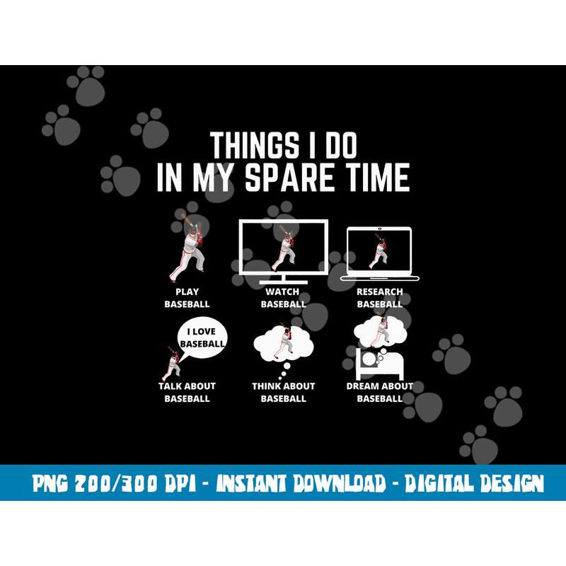 Baseball Thing I do in my spare time Classic png, sublimation copy.jpg