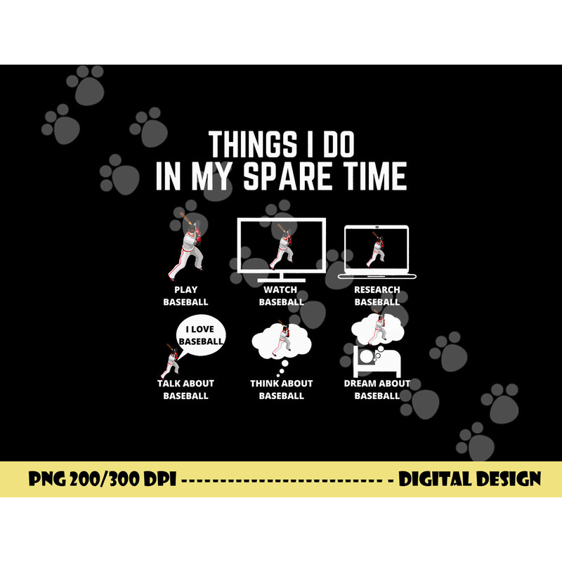 Baseball Thing I do in my spare time Classic png, sublimation copy.jpg