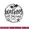 Beaching Not Teaching Funny Summer Teacher Beach Vacation png, sublimation copy.jpg