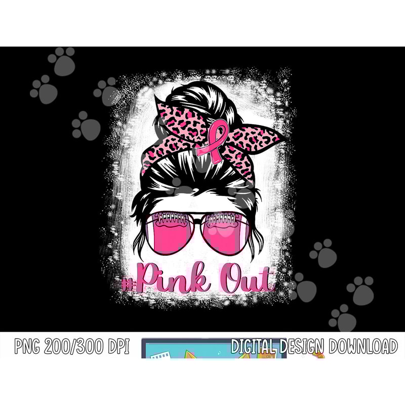 Bleached Pink Out Football Mom Messy Bun Pink Breast Cancer png, sublimation copy.jpg