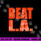 Beat LA San Francisco Baseball png, sublimation copy.jpg