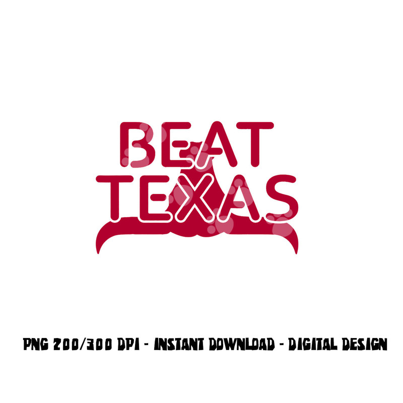Beat Texas Horns Down Oklahoma Texas Red River png, sublimation copy.jpg