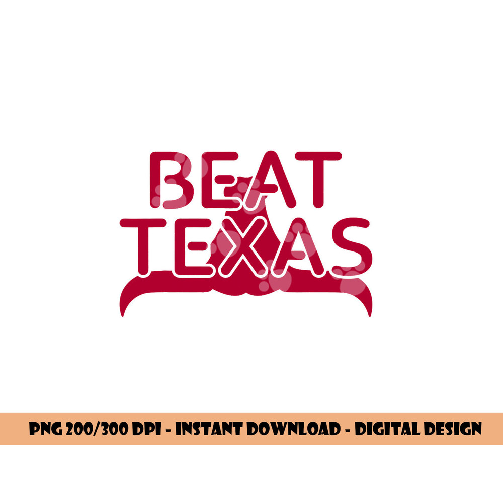 Beat Texas Horns Down Oklahoma Texas Red River png, sublimation copy.jpg