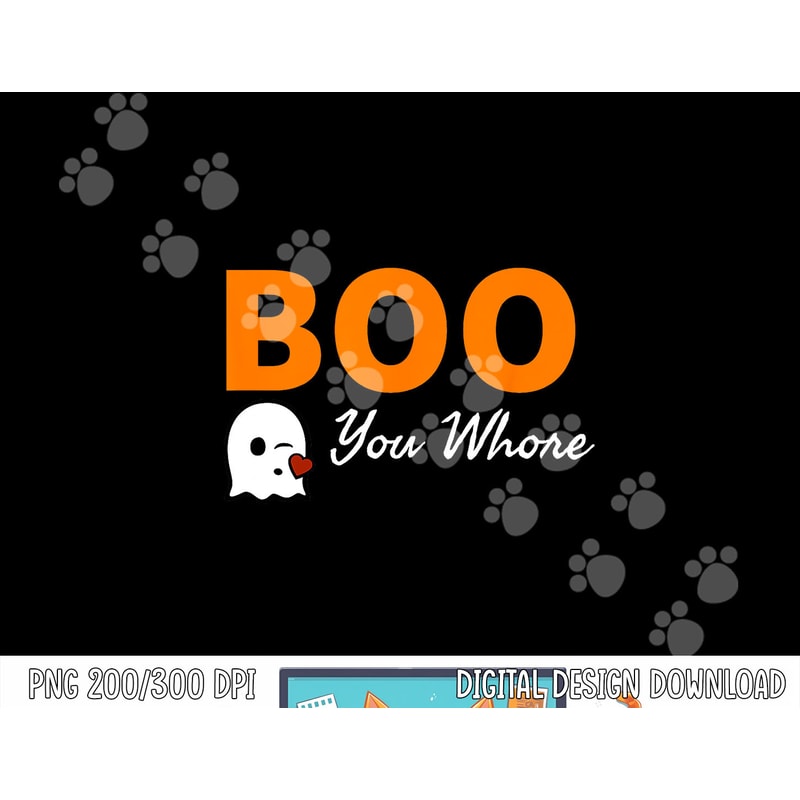 Boo You Whore Shirt Funny Halloween Costume Idea Shirt png, sublimation copy.jpg