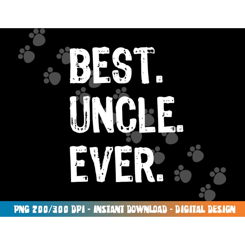 Best Uncle Ever Family Cool Funny png,sublimation copy.jpg