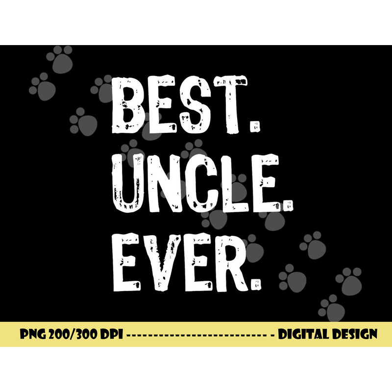Best Uncle Ever Family Cool Funny png,sublimation copy.jpg