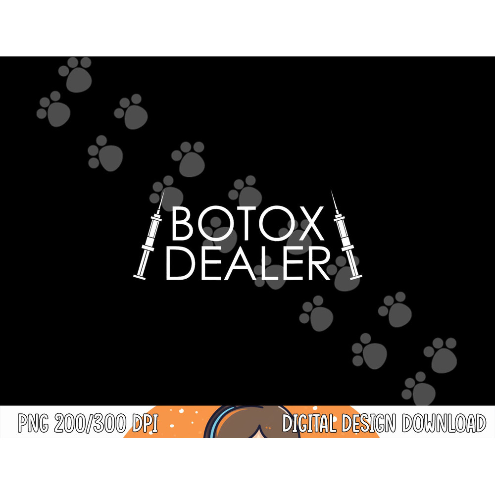 Botox Dealer Syringe Cosmetic Aesthetic Nurse Injector png, sublimation copy.jpg