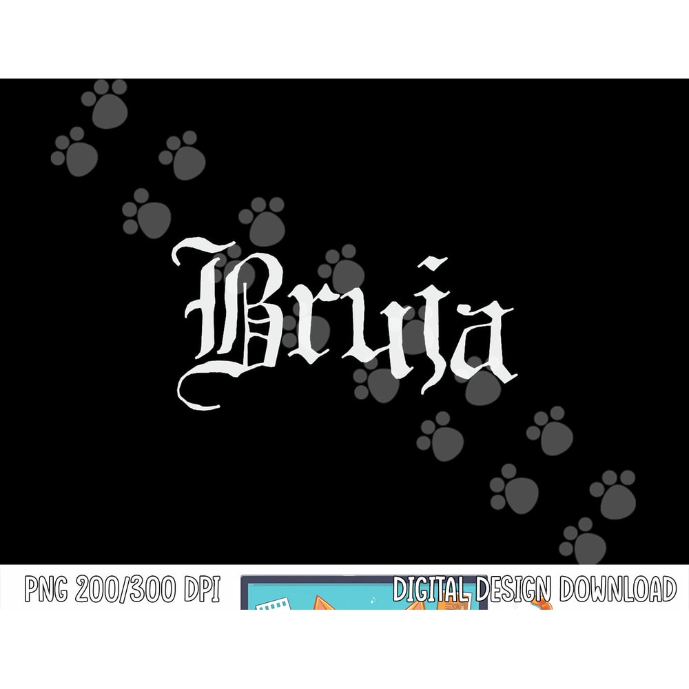 Bruja Halloween Mexicana Latina Chicana Gift for Witch Women png, sublimation copy.jpg