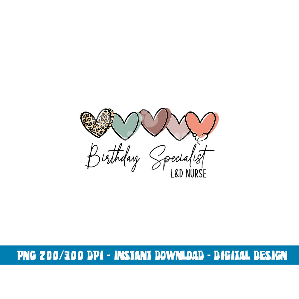 Birthday Specialist Labor and Delivery Nurse Leopard png,sublimation copy.jpg