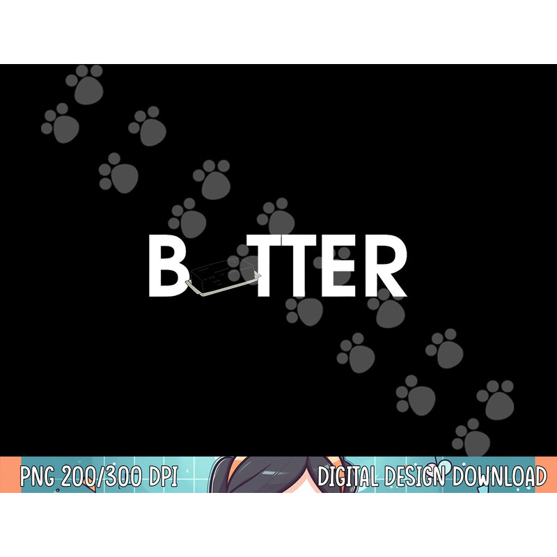 Butter Foods png, sublimation Halloween Gifts I m A Butter copy.jpg