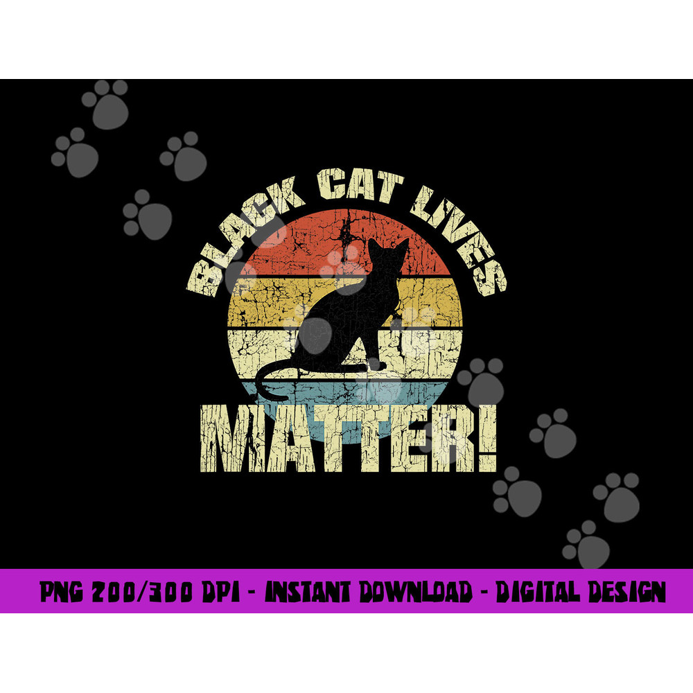 Black Cat Lives Matter Vintage Halloween png,sublimation copy.jpg