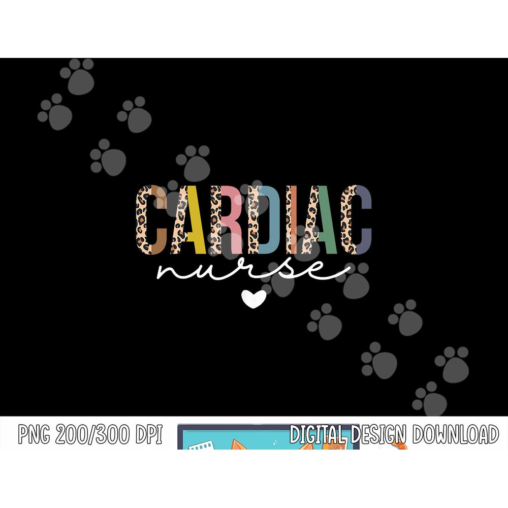 Cardiac Nurse, Nursing School or Cardiac Nurse Medical png, sublimation copy.jpg