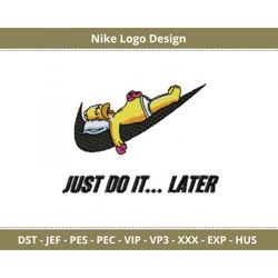 Just Do It Later Logo Embroidery Design - Symbol - Mark - Machine embroidery Pattern - Instant Download Machine Embroide