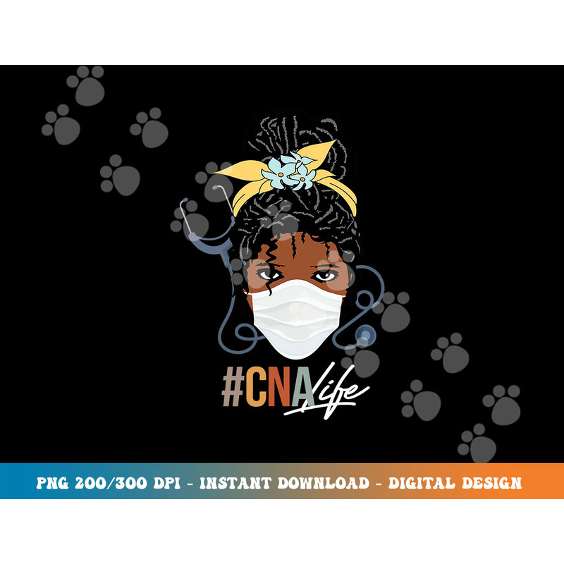 Black Woman CNA Life Emergency Nurse Assitant First Aider png,sublimation copy.jpg