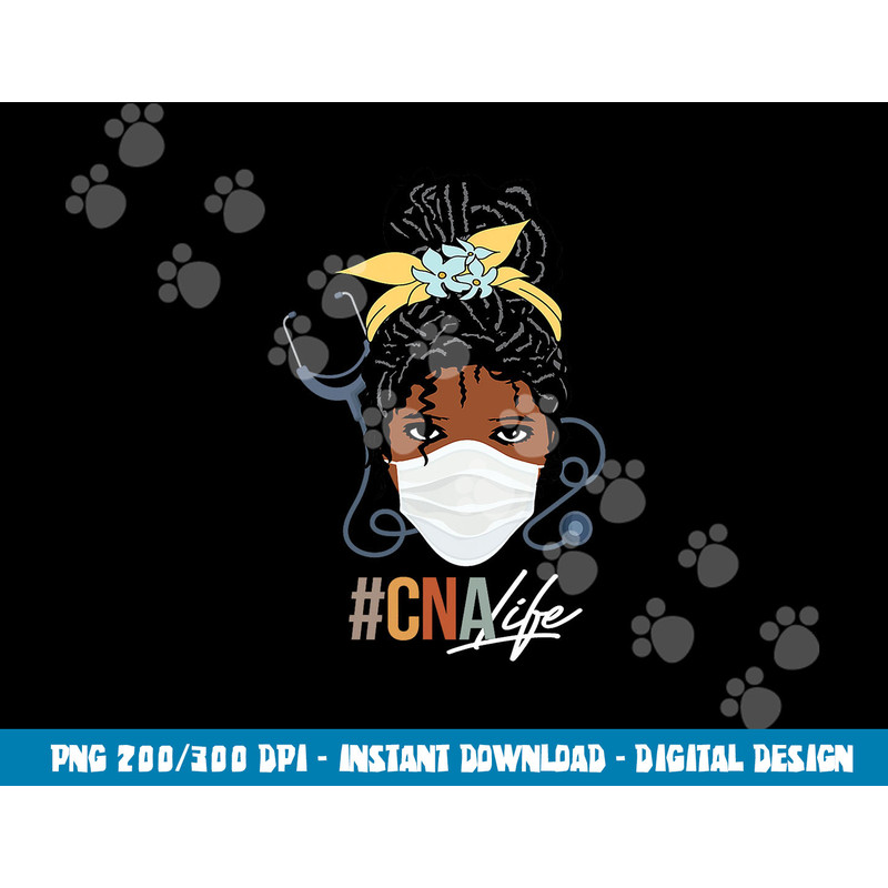 Black Woman CNA Life Emergency Nurse Assitant First Aider png,sublimation copy.jpg
