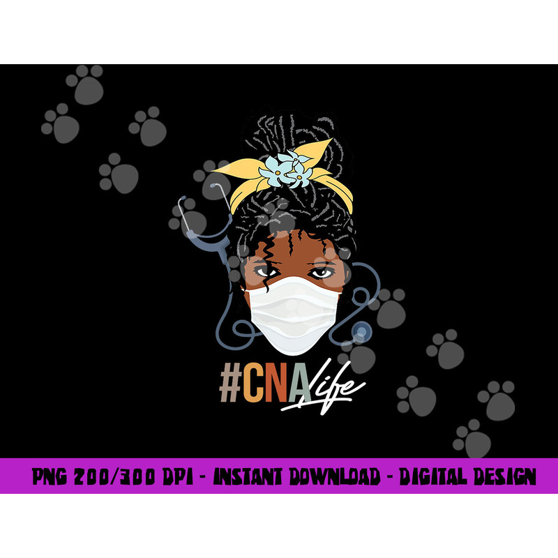 Black Woman CNA Life Emergency Nurse Assitant First Aider png,sublimation copy.jpg