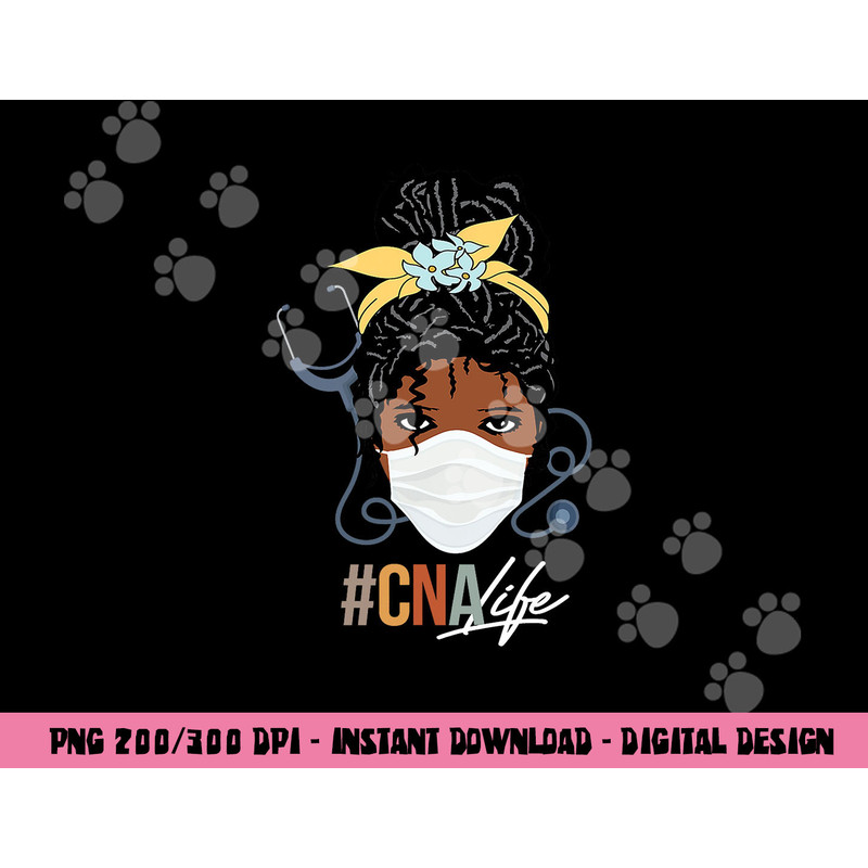 Black Woman CNA Life Emergency Nurse Assitant First Aider png,sublimation copy.jpg