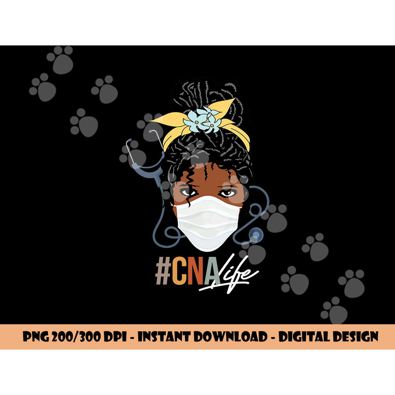Black Woman CNA Life Emergency Nurse Assitant First Aider png,sublimation copy.jpg