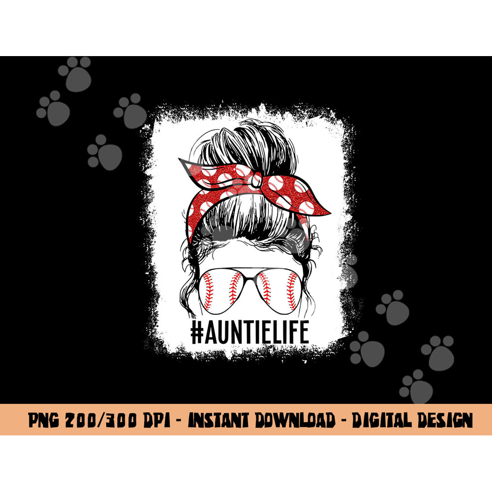 Bleached Baseball Aunt Messy Bun Game Day Vibes Mother s Day png, sublimation copy.jpg