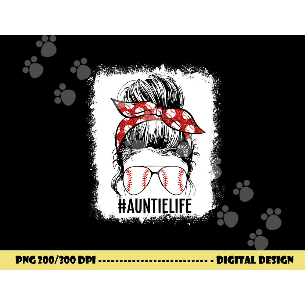 Bleached Baseball Aunt Messy Bun Game Day Vibes Mother s Day png, sublimation copy.jpg