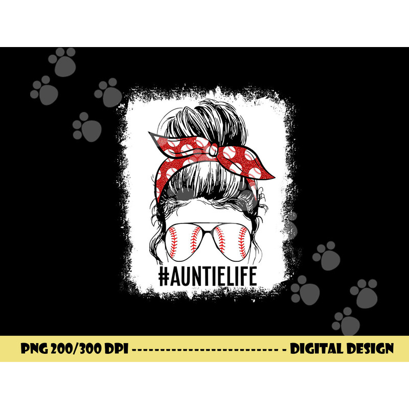 Bleached Baseball Aunt Messy Bun Game Day Vibes Mother s Day png, sublimation copy.jpg