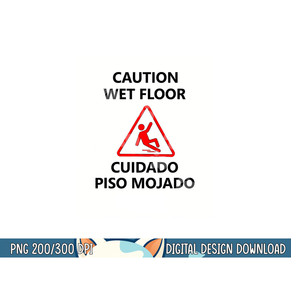 Caution Wet Floor Sign Meme Halloween Costume Party Idea png, sublimation copy.jpg
