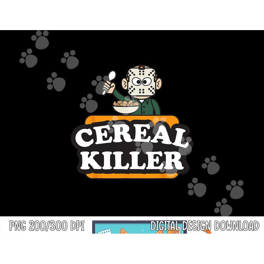 Cereal Killer Food Pun Humor Costume Funny Halloween Gifts png, sublimation copy.jpg