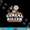 Cereal Killer Food Pun Humor Costume Funny Halloween Gifts png, sublimation copy.jpg
