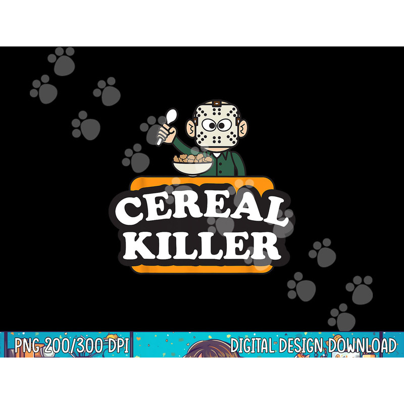 Cereal Killer Food Pun Humor Costume Funny Halloween Gifts png, sublimation copy.jpg