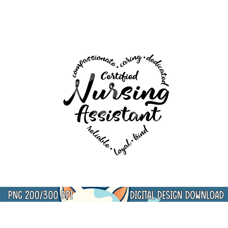 Certified Nursing Assistant CNA Nursing Nurse Appreciation png, sublimation copy.jpg