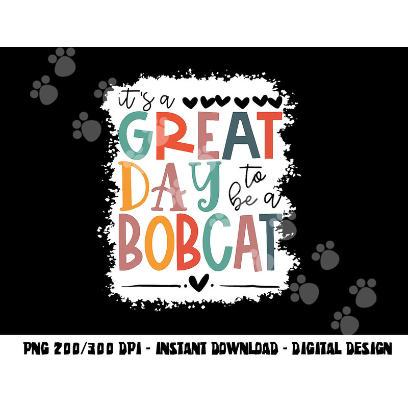Bobcats School Sports Fan Team Spirit Mascot Gift Bleached png, sublimation copy.jpg