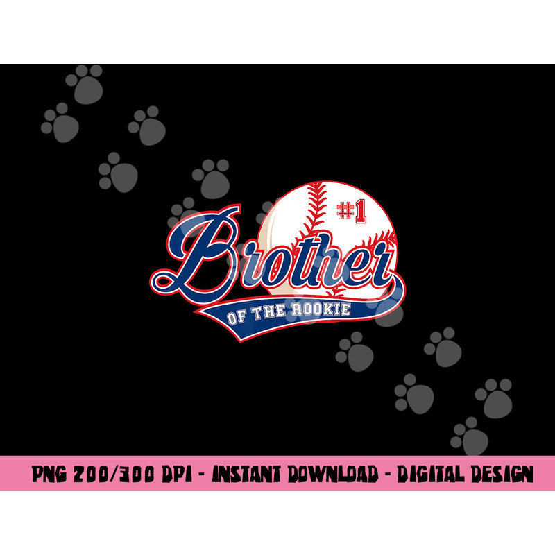 Brother of Rookie 1st Birthday Baseball Theme Matching Party png, sublimation copy.jpg