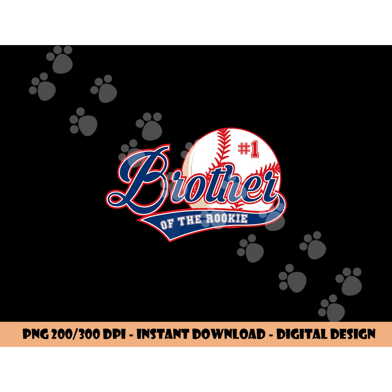Brother of Rookie 1st Birthday Baseball Theme Matching Party png, sublimation copy.jpg