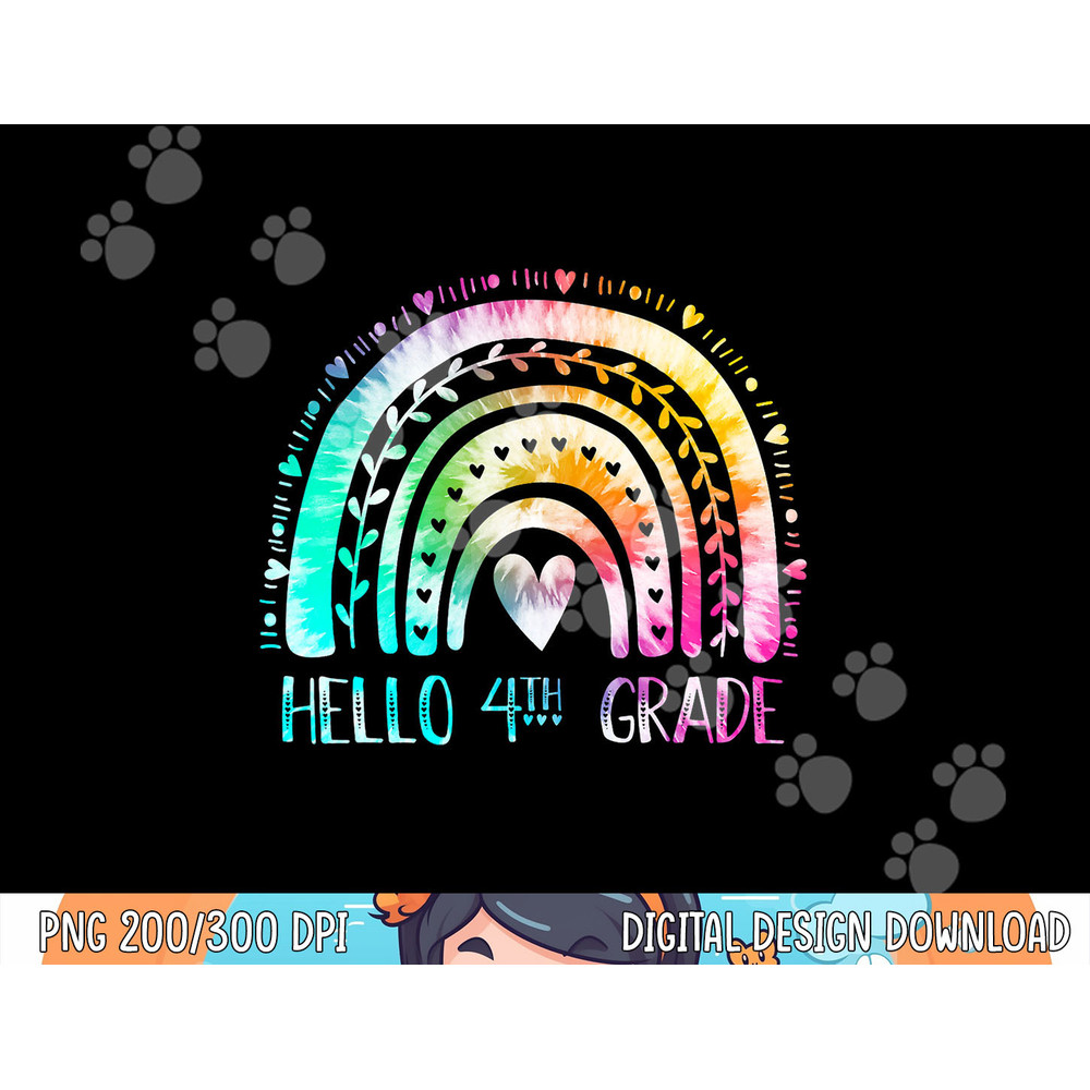 3rd Grade Graduated Hello 4th Grade Tie Dye Rainbow png, sublimation copy.jpg