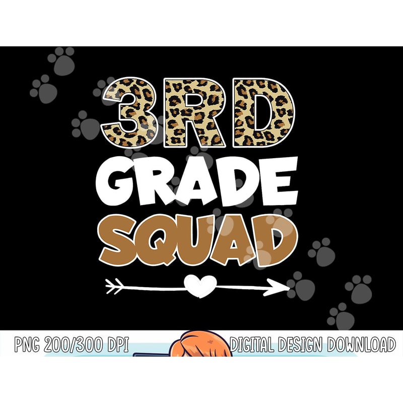 3rd Grade Squad Leopard Third Grade Teacher Kids png, sublimation copy.jpg