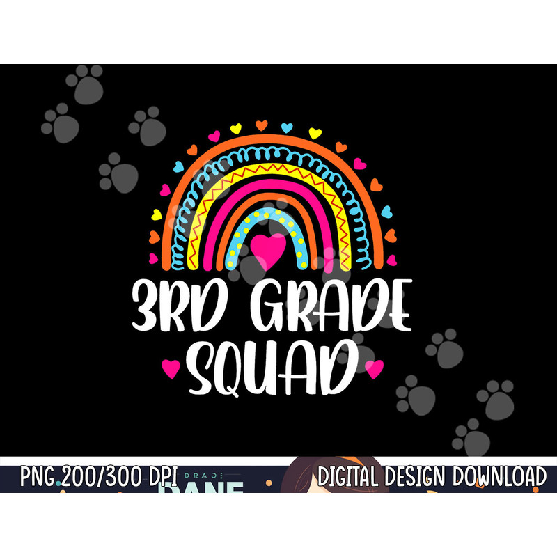 3rd Grade Squad Rainbow Back To School Teacher Womens Kids  png, sublimation copy.jpg