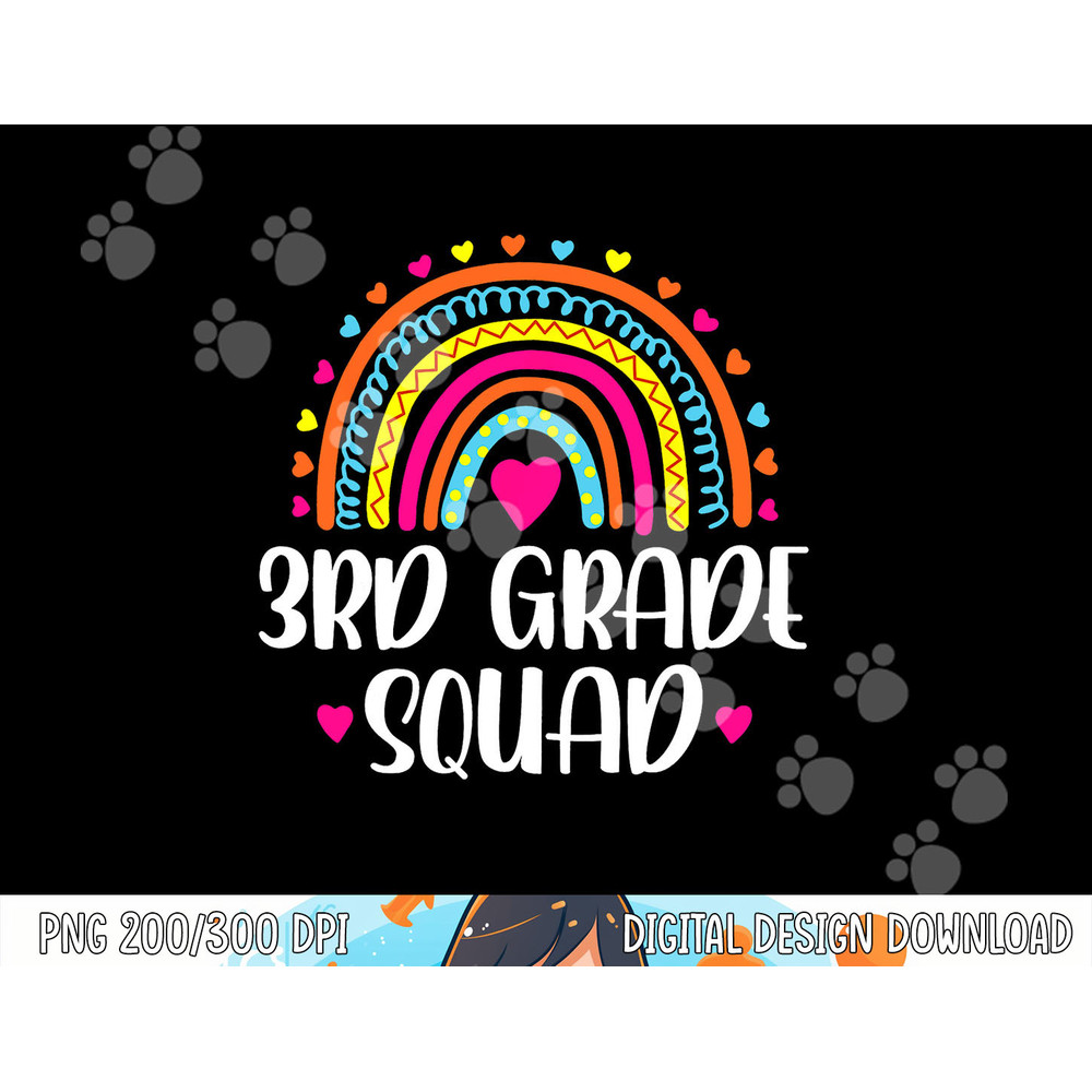 3rd Grade Squad Rainbow Back To School Teacher Womens Kids png, sublimation copy.jpg